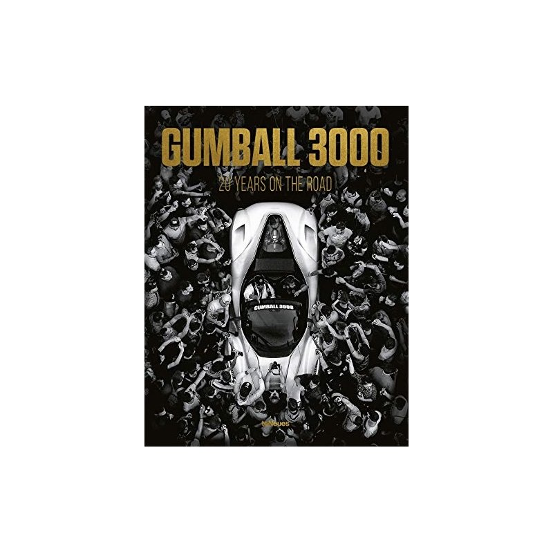 GUMBAL 3000: 20 YEARS ON THE ROAD
