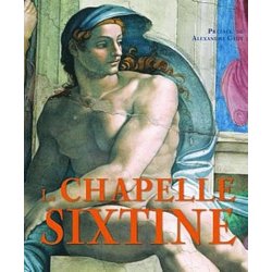 LA CHAPELLE SIXTINE