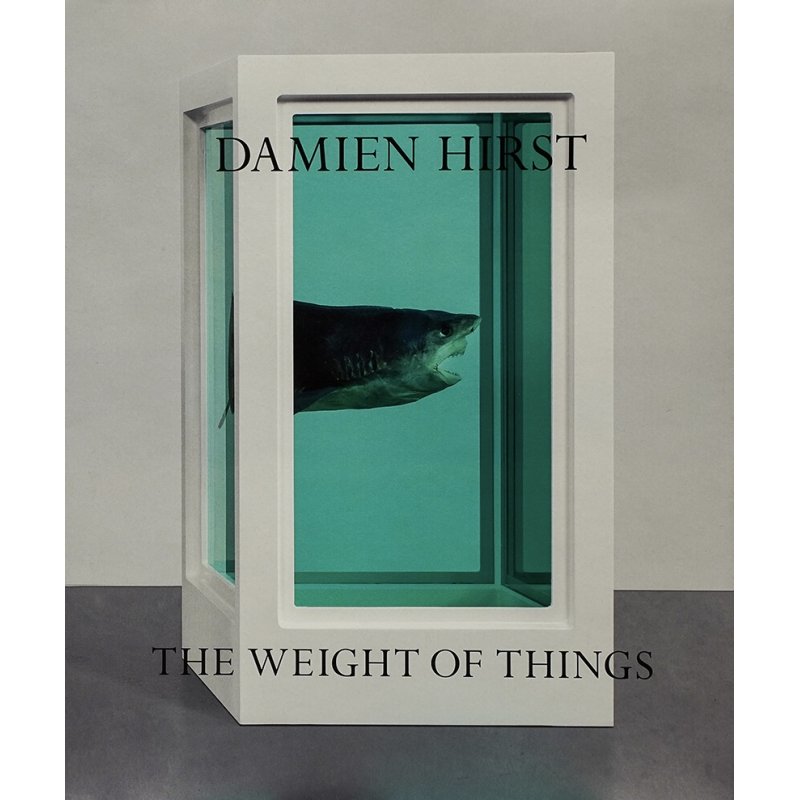 DAMIEN HIRST: THE WEIGHT OF THINGS