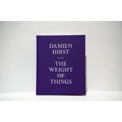 DAMIEN HIRST: THE WEIGHT OF THINGS
